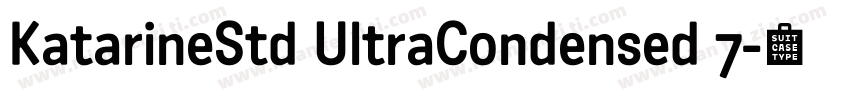 KatarineStd UltraCondensed 7字体转换